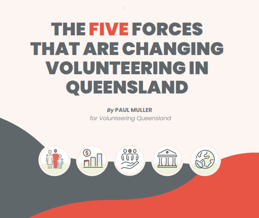 Five Forces that are Changing Volunteering in Queensland